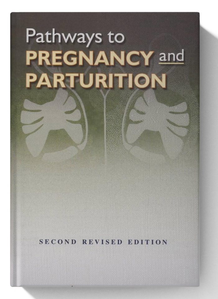 Pathways to Pregnancy and Parturition 2nd